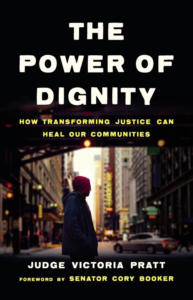 Book Cover for The Power of Dignity by Judge Victoria Pratt